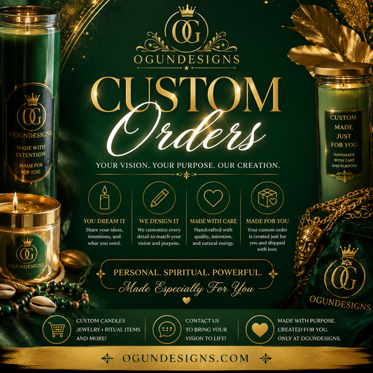 Ogun Designs Custom Orders